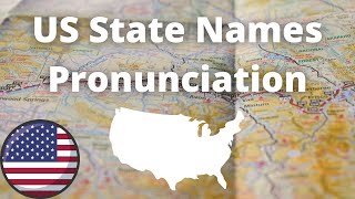 US State Names Pronunciation  American Accent [upl. by Xel362]