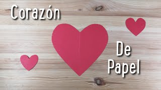 COMO HACER UN CORAZÓN DE PAPEL DE LA MANERA MAS RÁPIDA Y SENCILLA [upl. by Aneerb315]