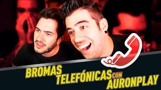 Bromas telefónicas  Ft AuronPlay [upl. by Hervey]