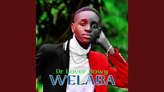 Welaba [upl. by Ihc]