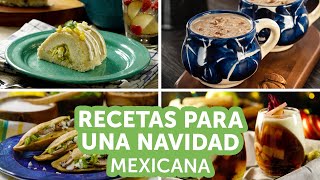 Recetas para una Navidad Mexicana  Kiwilimón [upl. by Antoine]