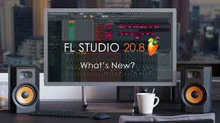 FL STUDIO 208  Whats New [upl. by Eninaj]