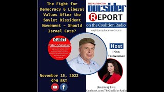 The Washington Outsider Report EP64  Natan Sharansky [upl. by Nnasus]