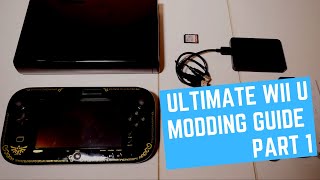 Ultimate Wii U Modding Guide  Part 1 [upl. by Theodora]