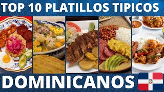 TOP 10 PLATILLOS TIPICOS DOMINICANOS  COMIDA TRADICIONAL DE REPUBLICA DOMINICANA [upl. by Karilla]