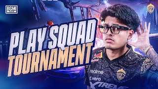 PLAY SQUAD TOURNAMENT  JONATHAN IS BACK  BGMI [upl. by Alfonse460]