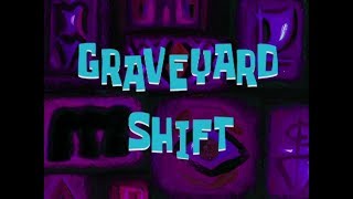 Graveyard Shift Soundtrack [upl. by Ellatnahc]