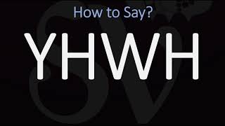 How to Pronounce YHWH CORRECTLY  Jehovah Yahweh Pronunciation [upl. by Nyrmac]