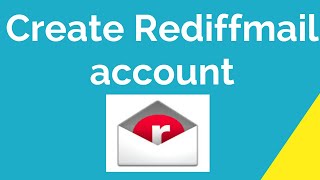 How to create Rediffmail account [upl. by Ennoitna]