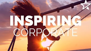 Inspiring Background Music For Presentation Videos  Uplifting Corporate Instrumental [upl. by Aiciled]