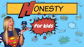 Honesty for Kids  Character Education [upl. by Borras]