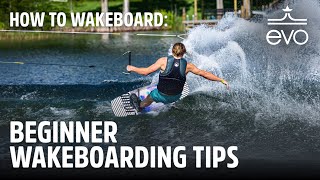 How to Wakeboard  Beginner Wakeboarding Tips [upl. by Ennovahs]