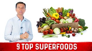 Top 9 Superfoods on the Planet – Dr Berg [upl. by Artemis]