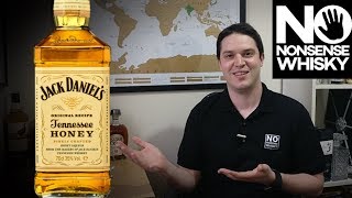 Jack Daniels Tennessee Honey Too sweet or spot on  No Nonsense Whisky 186 [upl. by Boswall]