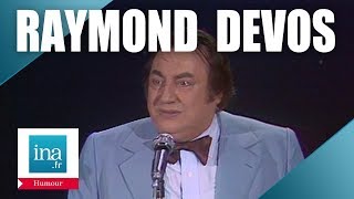 Le meilleur de Raymond Devos  Archive INA [upl. by Hentrich]