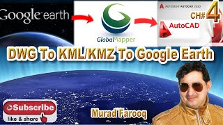 How To Convert AutoCAD Drawing To KMLKMZ To Google Earth CH4 [upl. by Sissie524]