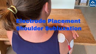 Electrode Placement  Shoulder Subluxation [upl. by Atsilac]