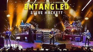 Steve Hackett  Entangled Live at Hammersmith [upl. by Anera517]