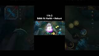 Mobile Legends  Edith Vs Harith  Helcurt [upl. by Jonathon]