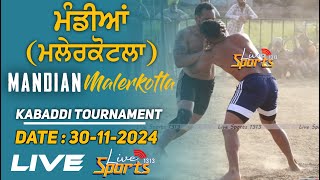 LIVE MandianMalerkotla Kabaddi Cup  30 Nov 2024  LiveSports1313  Live Kabaddi [upl. by Neryt792]