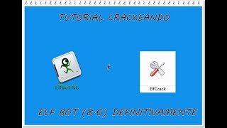 TUTORIAL elfbot crack 86 DEFINITIVO [upl. by Scurlock]