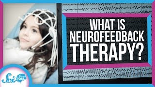 What Is Neurofeedback Therapy [upl. by Nnaael]