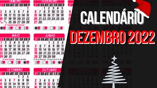 ➥ CALENDÁRIO DEZEMBRO 2022  DATAS MÊS DE DEZEMBRO 2022 [upl. by Bekelja]