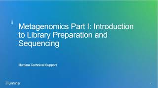 Introduction to Metagenomics Part 1 Library Preparation and Sequencing [upl. by Iblok]