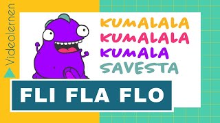 Fli Fla Flo Kumala Savesta • Flea Flea Fly Flea Fly Flo Vista Lyrics • Video [upl. by Nerual799]