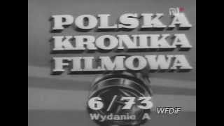 Polska Kronika Filmowa 1973  06avi [upl. by Pollack]