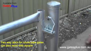 Gate Latch 2 way for round pipe and square [upl. by Filippa]