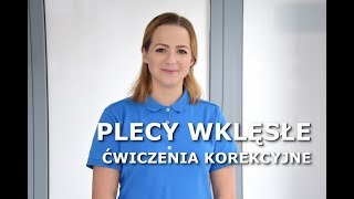 PLECY WKLĘSŁE  Ćwiczenia korekcyjne wad postawy [upl. by Yebot]