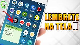 Como colocar lembrete na tela do celular [upl. by Meek]