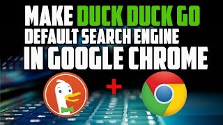 How To Add DuckDuckGo as your Default Search Engine In Google Chrome 2019 [upl. by Lorita755]