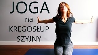 Na Ratunek Plecom  Joga na Kręgosłup Szyjny [upl. by Godfry596]