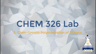 2 Polymerization of Styrene [upl. by Ubana]