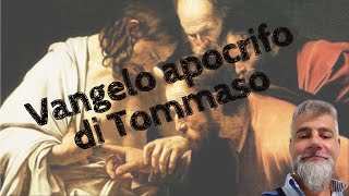 Vangelo apocrifo di Tommaso [upl. by Nylarac]