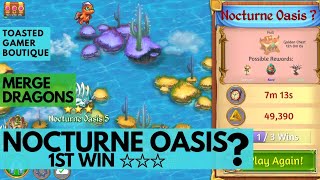 Merge Dragons Nocturne Oasis  • Secret Level 1st Win • 3 Stars ☆☆☆ [upl. by Ilenay]