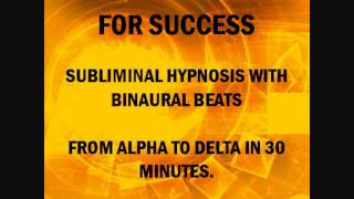 Program Your Subconscious Mind For Success With Subliminal Hypnosis amp Brain Entrainment [upl. by Andria]