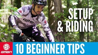 10 MTB Tips For Beginners  Setup And Riding [upl. by Reemas]