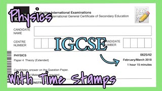 IGCSE Physics 062542FM18 Full Solutions [upl. by Imoyn]