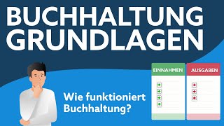 Keine Ahnung von der Buchhaltung  Grundlagen einfach erklärt [upl. by Kcirdorb]