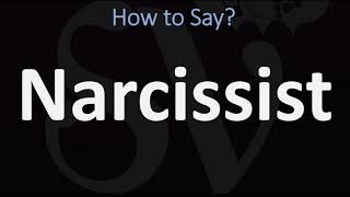 How to Pronounce Narcissist CORRECTLY [upl. by Staci]