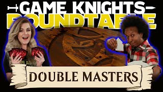 Game Knights Roundtable – Double Masters  05  Magic the Gathering Commander  EDH [upl. by Eelnodnarb841]