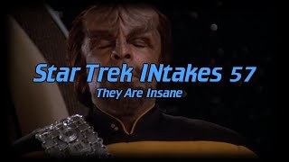 Star Trek INtakes They Are Insane [upl. by Livingston]