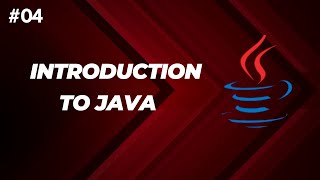 Core Java  Introduction To Java  Part  1 [upl. by Millard]