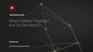 What Is Biblical Theology And Do We Need It [upl. by Enitsenre413]