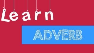 Learn Adverb with examples  English Grammar Class 6 [upl. by Samaria55]