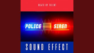 Police Siren Sound Effect [upl. by Yuri]