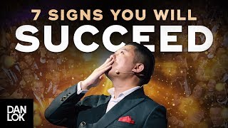 7 Signs Youre Going To Be Successful [upl. by Carlita581]